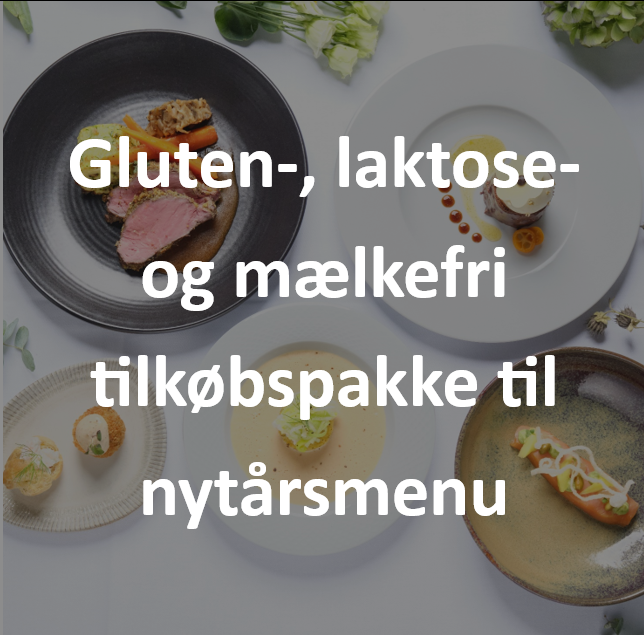 Gluten-, laktose- og mælkefri tilkøbspakke til nytårsmenuen 2025